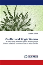Navneet Kapany - Conflict and Single Women