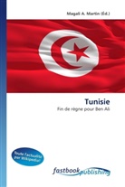 Magali A. Martin, Magal A Martin, Magali A. Martin - Tunisie