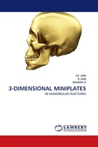 Jain, G JAIN, G. C. Jain, GC JAIN, R JAIN, R. Jain... - 3-DIMENSIONAL MINIPLATES