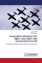 Sergio Chiesa, Marc Fioriti, Marco Fioriti - Innovative solutions for light, very light and unmanned aircraft