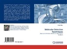 Sadiq Akbar - Molecular Detection Tecchniques