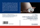 Jr Stimso Agustin, Jr Stimson Agustin, Jr. Agustin, Stimson Agustin, D Blanche Bernice, Dyan Blanche Bernice... - Understanding Fetal Demise: A Qualitative Inquiry