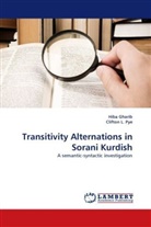 Hib Gharib, Hiba Gharib, Clifton L Pye, Clifton L. Pye, Clifton L. Pye - Transitivity Alternations in Sorani Kurdish