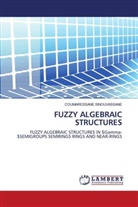 COUMARESSANE SINOUVASSANE - FUZZY ALGEBRAIC STRUCTURES