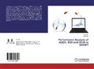 Asa Ali, Asad Ali, Sajjad Ali - Performance Analysis of AODV, DSR and OLSR in MANET
