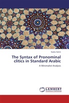Nadia Halim - The Syntax of Pronominal clitics in Standard Arabic