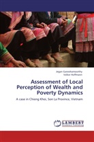 Jega Ganeshamoorthy, Jegan Ganeshamoorthy, Volker Hoffmann - Assessment of Local Perception of Wealth and Poverty Dynamics