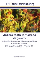 Laur Sánchez Arenas, Laura Sánchez Arenas - Medidas contra la violencia de género
