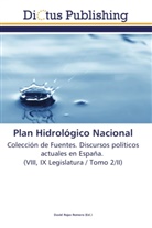 Davi Rojas Romero, David Rojas Romero - Plan Hidrológico Nacional
