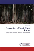B Sabapathy, B. Sabapathy - Translation of Tamil Short Stories