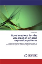 Chuba Oyolu - Novel methods for the visualization of gene expression patterns
