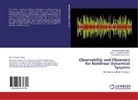 Ricard Aguilar-López, Ricardo Aguilar-López, Mar, Rafael Martinez-Guerra, Juan Lui Mata-Machuca, Juan Luis Mata-Machuca - Observability and Observers for Nonlinear Dynamical Sysyems