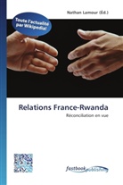 Natha Lamour, Nathan Lamour - Relations France-Rwanda