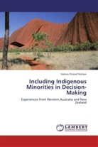 Helene Pristed Nielsen - Including Indigenous Minorities in Decision-Making