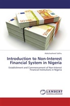 Abdulwaheed Salihu - Introduction to Non-Interest Financial System in Nigeria