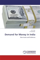 A Giri, A K Giri, A. K. Giri, B Kamaiah, B. Kamaiah - Demand for Money in India