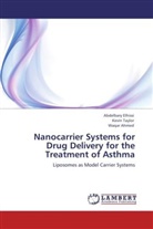 Waqar Ahmed, Abdelbar Elhissi, Abdelbary Elhissi, Kevi Taylor, Kevin Taylor - Nanocarrier Systems for Drug Delivery for the Treatment of Asthma