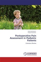 Tristan Kariniemi, Iren Kontkanen, Irene Kontkanen - Postoperative Pain Assessment in Pediatric Patients
