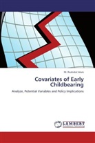 M Roshidul Islam, M. R. Islam, M. Roshidul Islam - Covariates of Early Childbearing