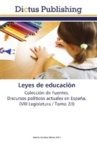 André Santana Muñoz, Andrés Santana Muñoz - Leyes de educación
