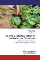 Jaya Dwivedi, Sumitr Nain, Sumitra Nain, Swapni Sharma, Swapnil Sharma - Chemo-protective effect of herbal extract in cancer