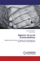 Jannatu Mozdalifa, Jannatul Mozdalifa, Krishna Saha - Agency vis-à-vis Vulnerabilities