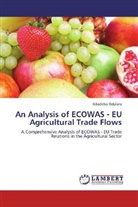 Gbadebo Odularu - An Analysis of ECOWAS - EU Agricultural Trade Flows