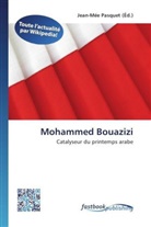 Jean-Mé Pasquet, Jean-Mée Pasquet - Mohammed Bouazizi