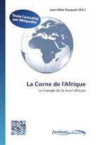 Jean-Mé Pasquet, Jean-Mée Pasquet - La Corne de l'Afrique