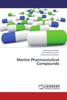 Santhana Ramesh, Santhanam Ramesh, Veintramuth Sankar, Veintramuthu Sankar, Santhanam, Ramasamy Santhanam - Marine Pharmaceutical Compounds