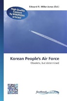 Edward R. Miller-Jones, Edwar R Miller-Jones - Korean People's Air Force