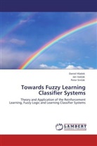 Danie Hládek, Daniel Hládek, Peter Sin ák, Peter Sin¿ák, Peter Sincák, Ján Va  ák... - Towards Fuzzy Learning Classifier Systems