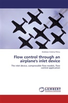 Andreea Cristina Petcu - Flow control through an airplane's inlet device
