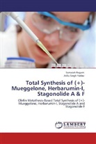 Somaia Ragam, Somaiah Ragam, Jhillu Singh Yadav - Total Synthesis of (+)-Mueggelone, Herbarumin-I, Stagonolide A & F
