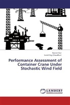 Soura Gur, Sourav Gur, Samit Ray Chaudhuri - Performance Assessment of Container Crane Under Stochastic Wind Field