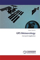 Wayan Suparta - GPS Meteorology