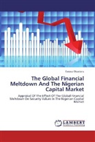 Eseosa Obadiaru - The Global Financial Meltdown And The Nigerian Capital Market