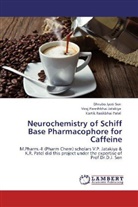 Viraj Pareshbha Jatakiya, Viraj Pareshbhai Jatakiya, Patel, Kartik Rasikbhai Patel, Dhrubo Jyot Sen, Dhrubo Jyoti Sen - Neurochemistry of Schiff Base Pharmacophore for Caffeine