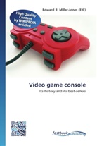 Edward R. Miller-Jones, Edwar R Miller-Jones - Video game console