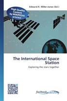 Edward R. Miller-Jones, Edwar R Miller-Jones - The International Space Station