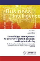 Antonio Espuña, Edris Muñoz, Edrisi Muñoz, Lui Puigjaner, Luis Puigjaner - Knowledge management tool for integrated decision-making in industry