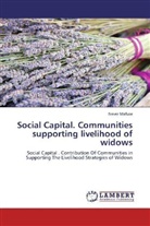 Never Mafuse - Social Capital. Communities supporting livelihood of widows