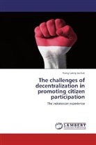Neng Lanny Jauhari - The challenges of decentralization in promoting citizen participation