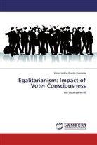 Viswanadha Gupta Puvvada - Egalitarianism: Impact of Voter Consciousness