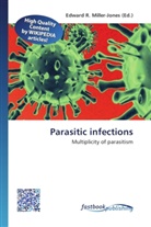 Edward R. Miller-Jones, Edwar R Miller-Jones - Parasitic infections