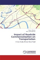 Taher Khatun, Tahera Khatun, Md Lutfur Rahman, Md. Lutfur Rahman - Impact of Roadside Commercialization on Transportation