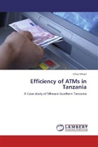 Lilian Mtani - Efficiency of ATMs in Tanzania