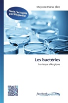 Chrystèl Poirier, Chrystèle Poirier - Les bactéries