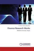 M Moses Antony Rajendran, M. Moses Antony Rajendran - Finance Research Works