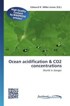 Edward R. Miller-Jones, Edwar R Miller-Jones - Ocean acidification & CO2 concentrations